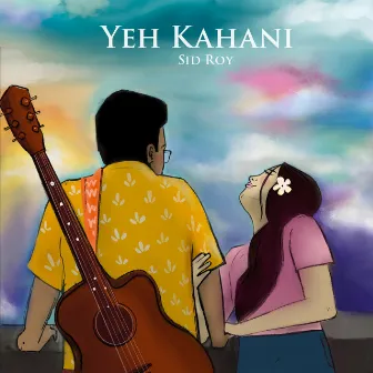 Yeh Kahani by Kush Dave