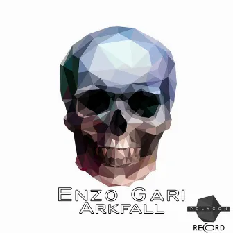 Arkfall by Enzo Gari