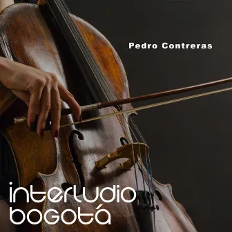 Interludio Bogotá by Pedro Contreras