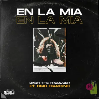 En La Mia by Dash The Producer