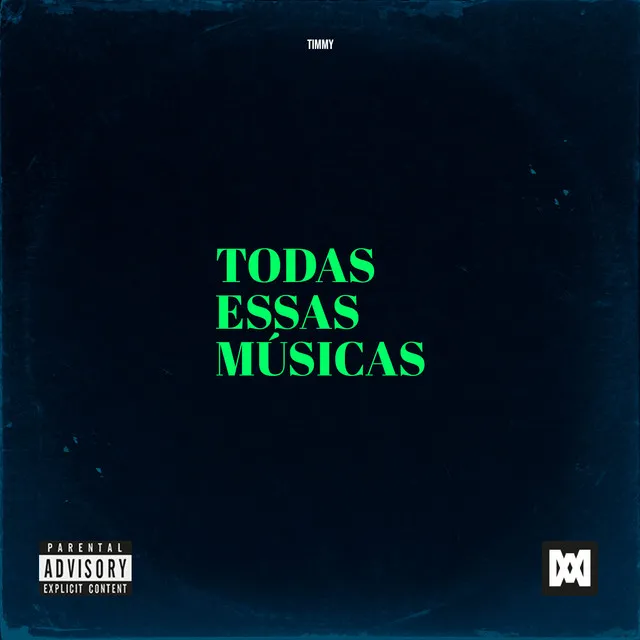 Todas Essas Músicas