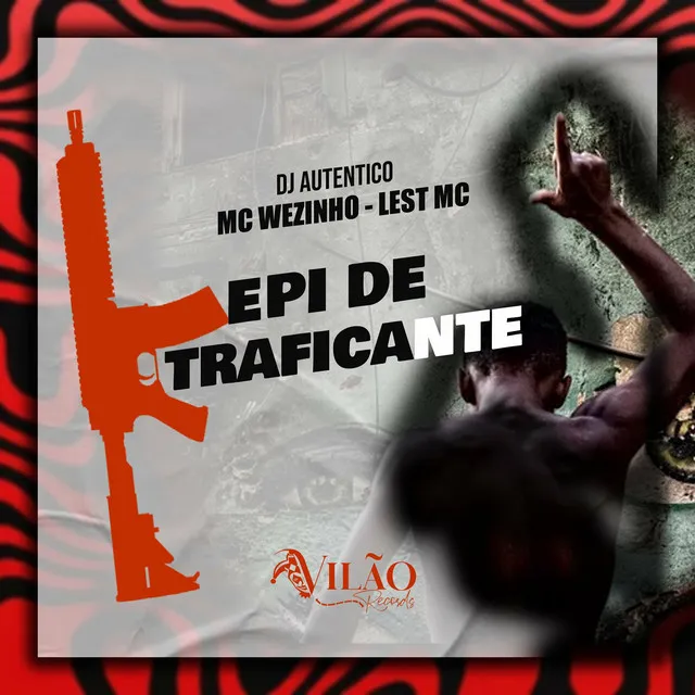 Epi de Traficante