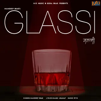 Glassi by Mandeep Brar