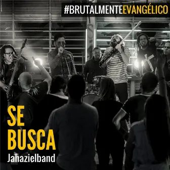 Se Busca by Jahazielband