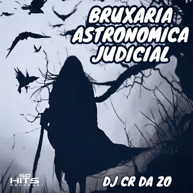 Bruxaria Astronomica Judicial