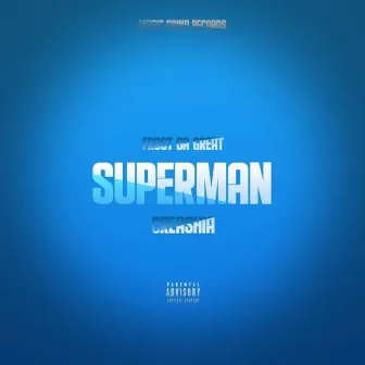 Superman by Frost da Great