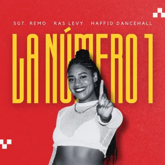 La Numero 1 by Ras Levy