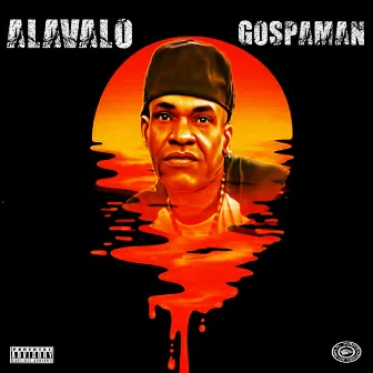 ALAVALO by Gospaman