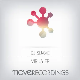 Virus EP by DJ Suave