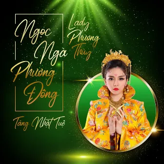 Ngọc Ngà Phương Đông by Lady Phương Thùy