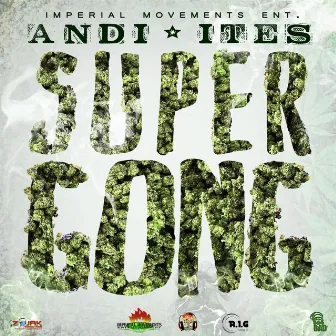 Super Gong - Single by Andi-Ites