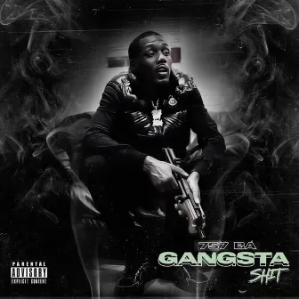 Gangsta Shit by 757 BA