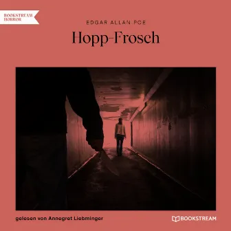 Hopp-Frosch (Ungekürzt) by Annegret Liebminger