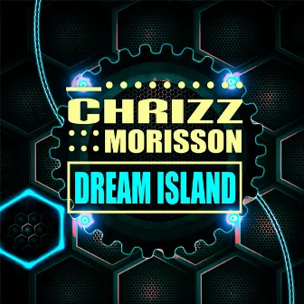 Dream Island by Chrizz Morisson