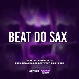 Beat do Sax by Negueba Dos Beats