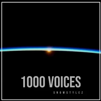 1000 Voices by Snowstylez