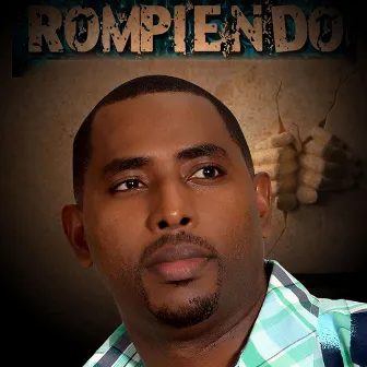 Rompiendo by El Maestro