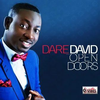 Open Doors by Dare David