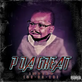 Indeed (58-85-20) by P Da Great