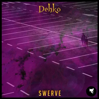 Swerve by Dehko