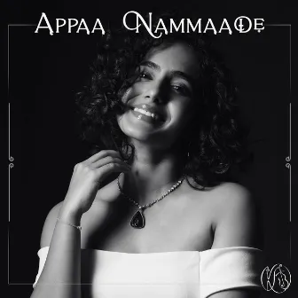 Appaa nammaade by Kavya Ajit