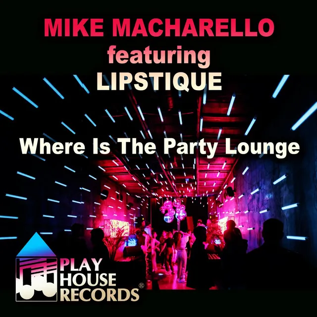 Where Is The Party Lounge - Instrumental