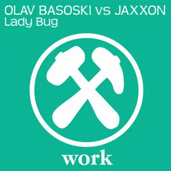 Lady Bug by Jaxxon