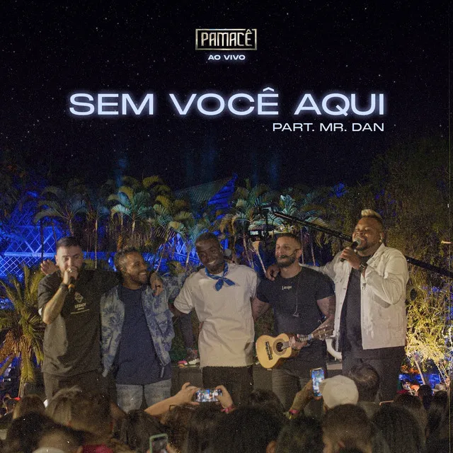 Sem Você Aqui - Ao Vivo