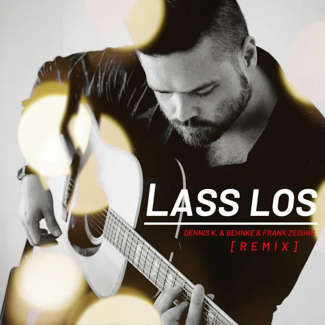 Lass los - Remix