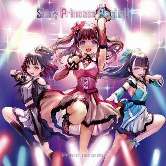 Shiny Princess Magic!! by Fenrir records