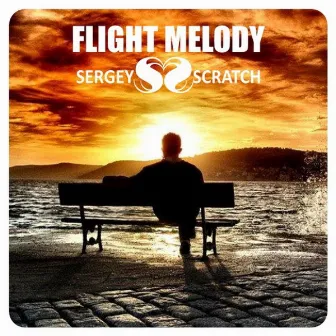 Flight Melody by Sergey Scratch