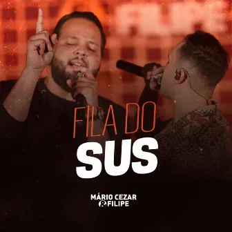 Fila do Sus by Mário Cezar & Filipe