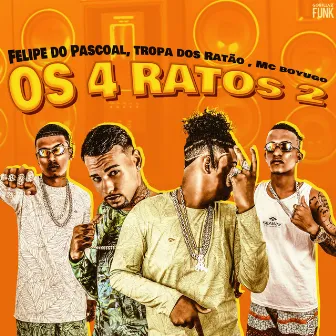 Os 4 Ratos 2 by Felipe Do Pascoal