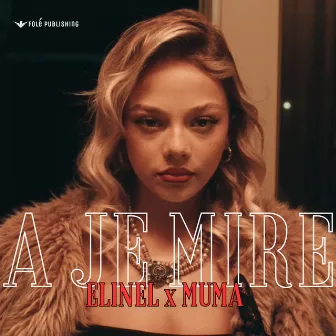 A je mire by Muma