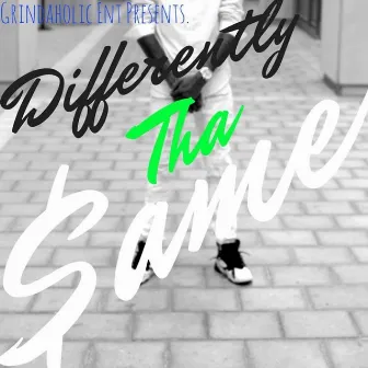 Differently Tha $ame by Hitch Carter