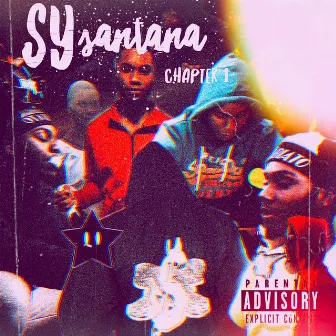 Sy Santana, Chapter 1 by Sy Santana