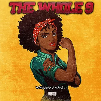 The Whole 9 by Warren Wint