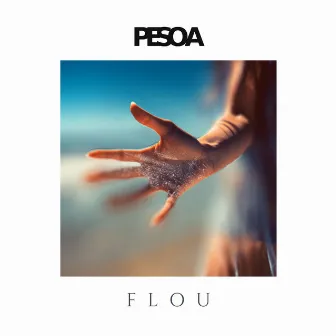 Flou by Pesoa