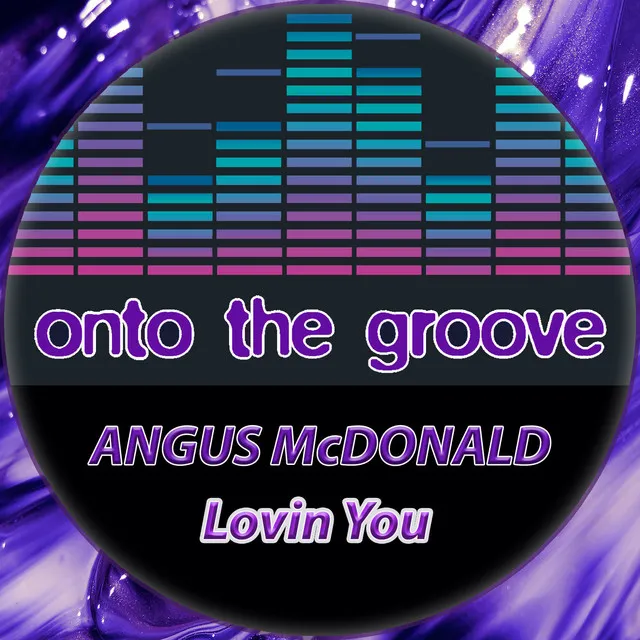 Lovin You - Original Mix