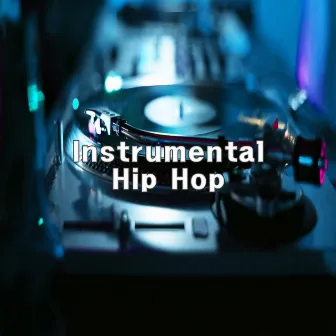 Instrumental Hip Hop by Instrumental Hip Hop Rap