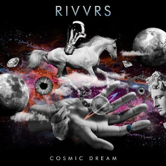 Cosmic Dream by RIVVRS