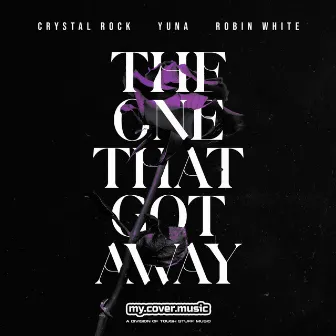 The One That Got Away by Robin White