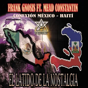 El Latido de la Nostalgia by Frank Gnosis