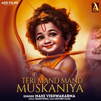 Teri Mand Mand Muskaniya by Mahi Vishwakarma