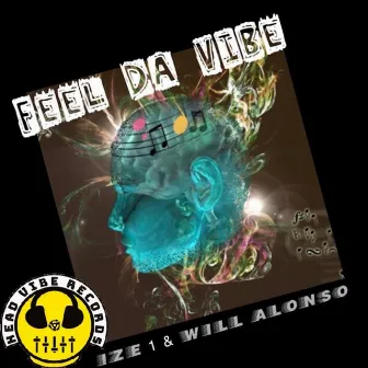 Feel da Vibe (Original Collabo Mix) by Ize 1