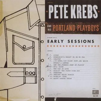 Early Sessions by Pete Krebs