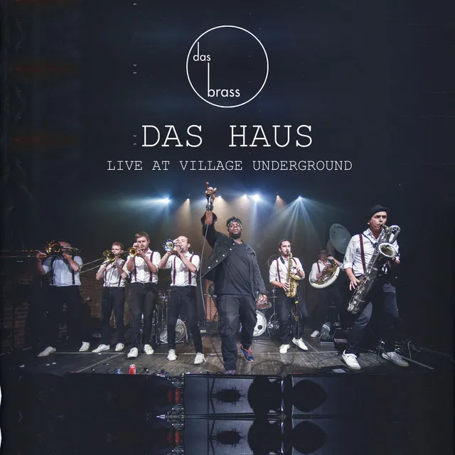 Das Haus - Live at Village Underground