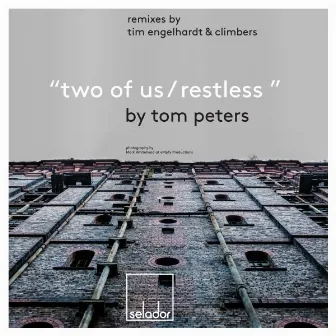 Two of Us/Restless by Tom Peters