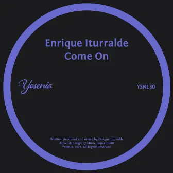 Come On by Enrique Iturralde