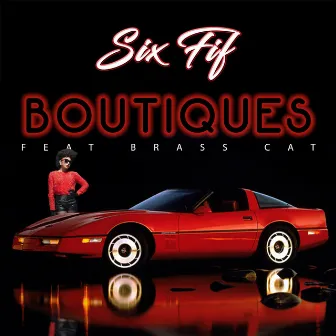 Boutiques by Six Fif